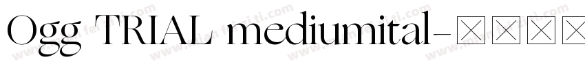 Ogg TRIAL mediumital字体转换